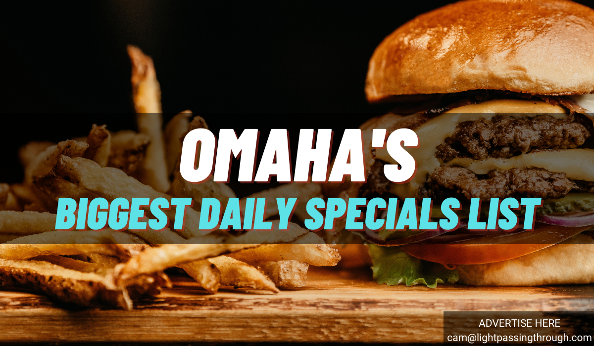 Biggest List of Daily Food Specials in Omaha